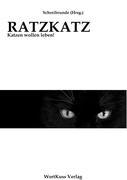 Vorderes Coverbild RATZKATZ - Katzen wollen leben!