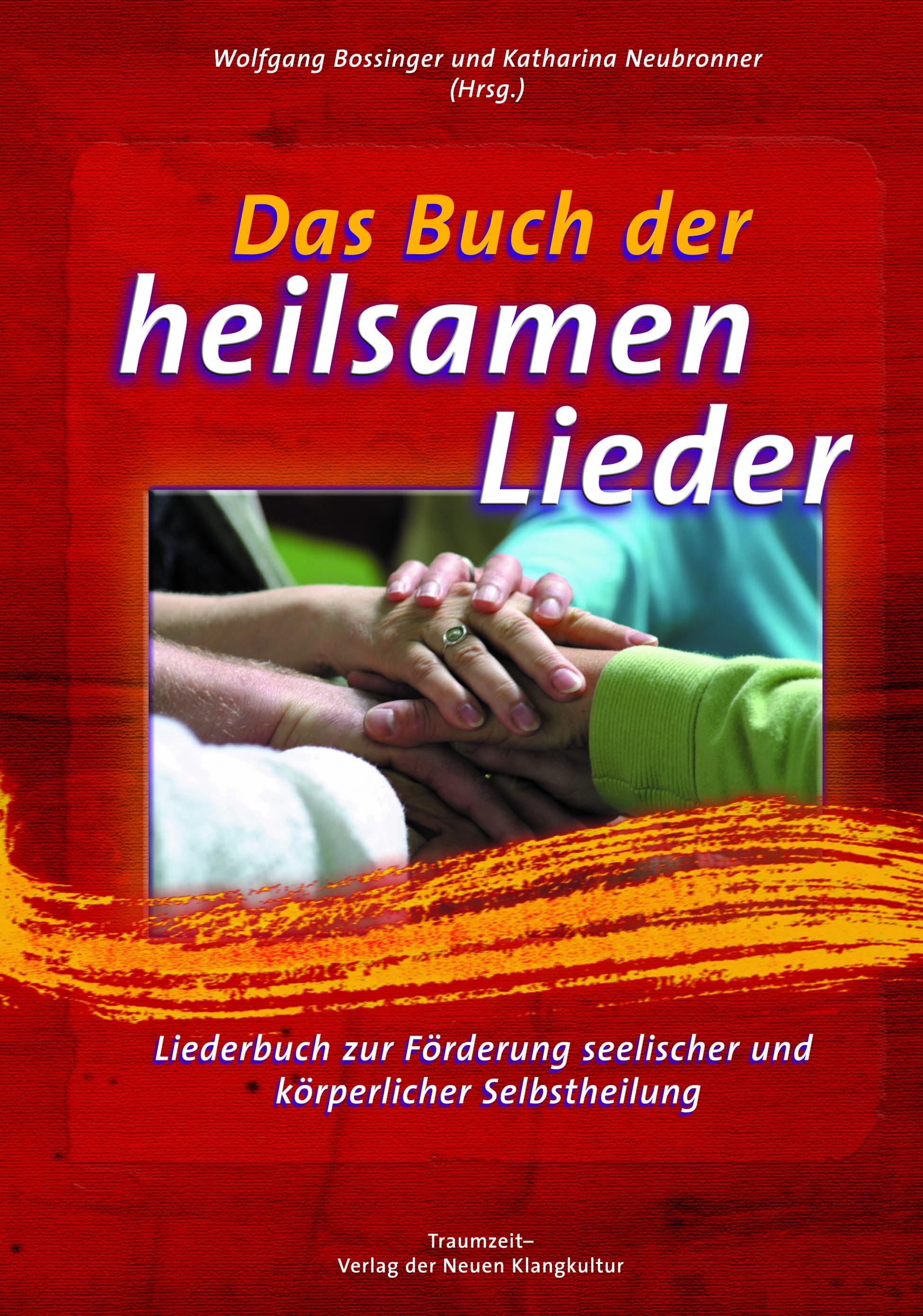 Vorderes Coverbild Das Buch der heilsamen Lieder