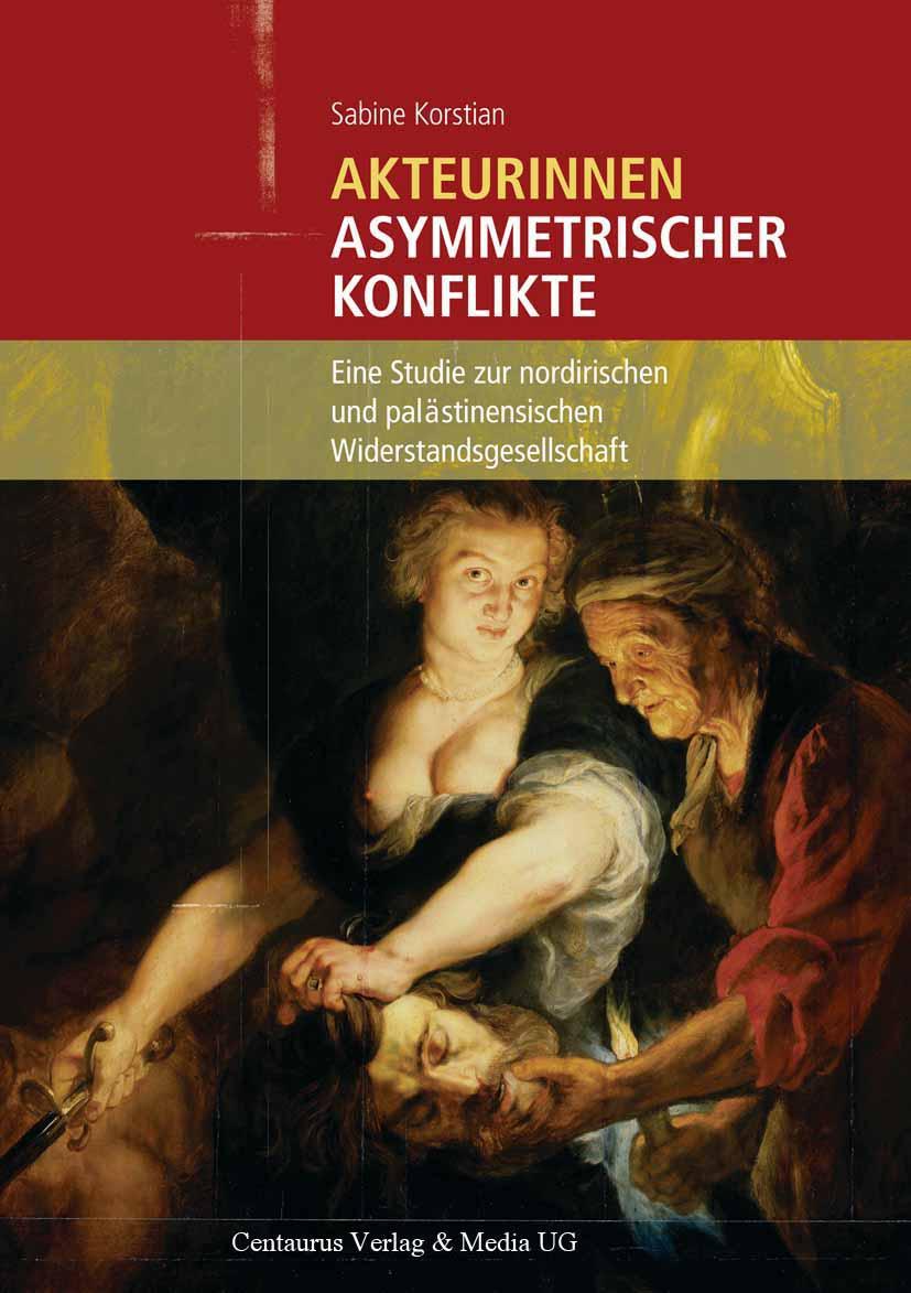 Vorderes Coverbild Akteurinnen asymmetrischer Konflikte