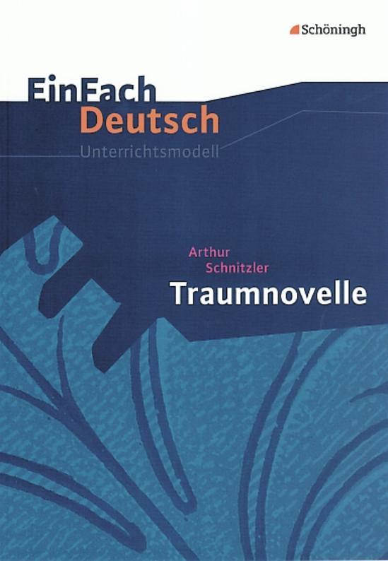 Vorderes Coverbild Traumnovelle. EinFach Deutsch Unterrichtsmodelle