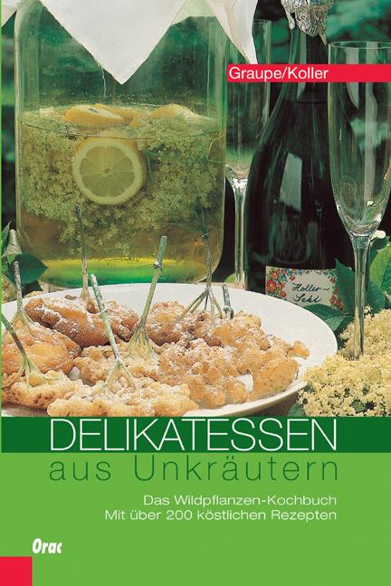 Vorderes Coverbild Delikatessen aus Unkräutern