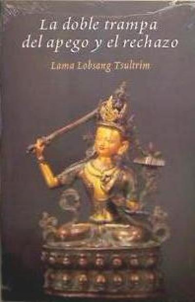 Vorderes Coverbild La doble trampa del apego y el rechazo