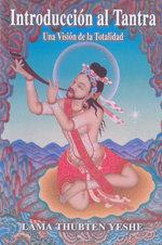 Vorderes Coverbild Introducción al tantra : la visión de la totalidad