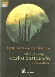 Vorderes Coverbild Aprendiza de bruja : mi vida con Carlos Castaneda