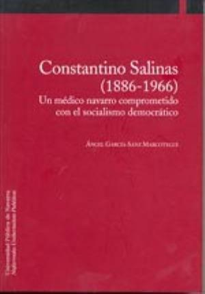 Vorderes Coverbild Constantino Salinas (1886-1966) : un médico navarro comprometido con el socialismo democrático