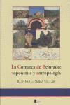 Vorderes Coverbild La comarca de Belorado : toponimia y antropología