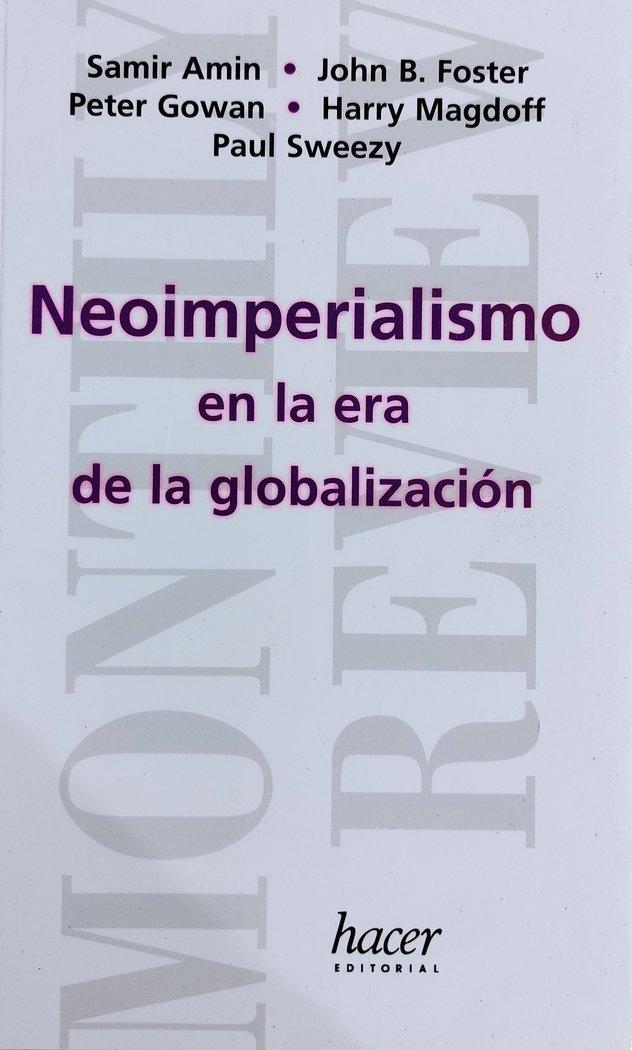 Vorderes Coverbild Neoimperialismo en la era de la globalización