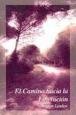 Vorderes Coverbild Camino hacia la liberación, el