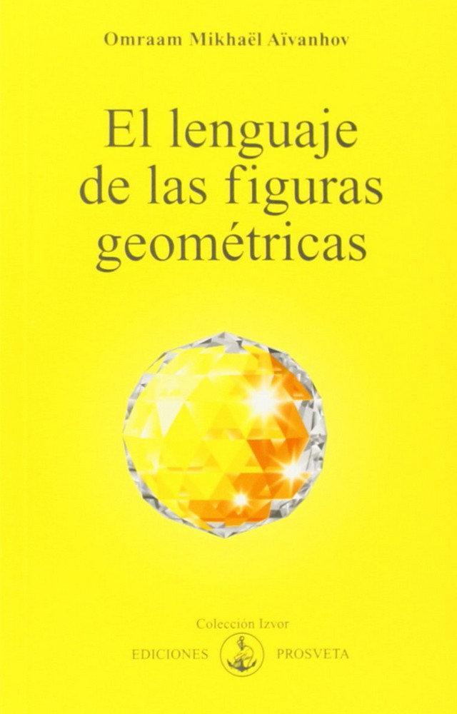 Vorderes Coverbild El lenguaje de las figuras geométricas