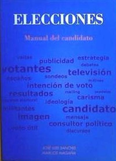 Vorderes Coverbild Cómo ganar unas elecciones : "manual del candidato municipal"