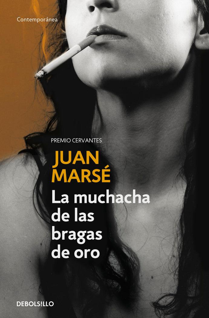 Vorderes Coverbild La muchacha de las bragas de oro