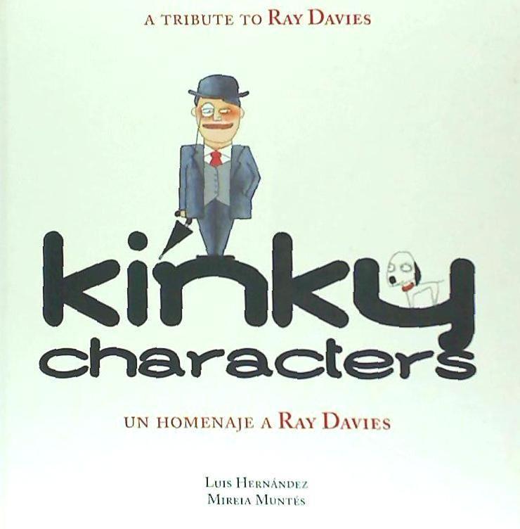 Vorderes Coverbild Kinky characters : un homenaje a Ray Davies