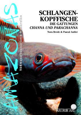 Vorderes Coverbild Art für Art: Schlangenkopffische