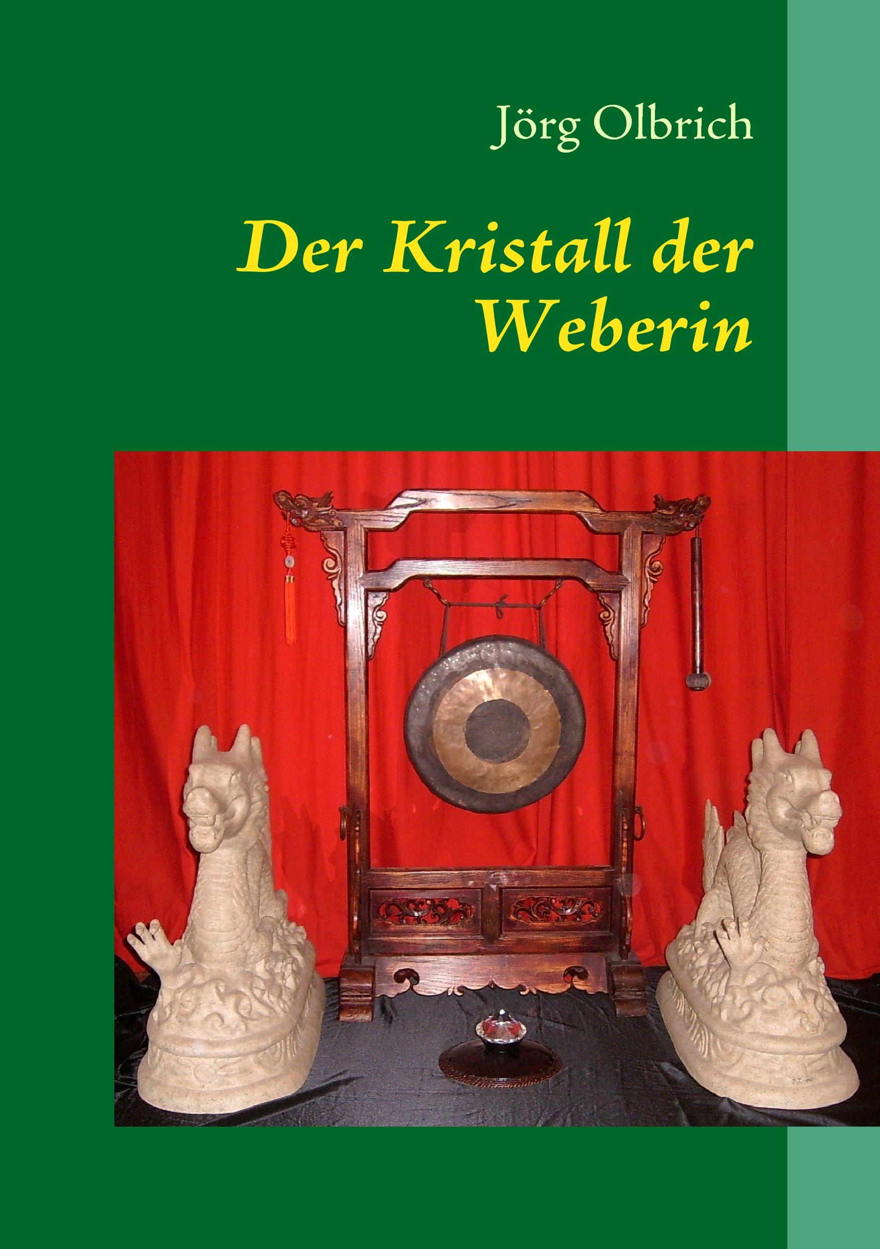 Vorderes Coverbild Der Kristall der Weberin