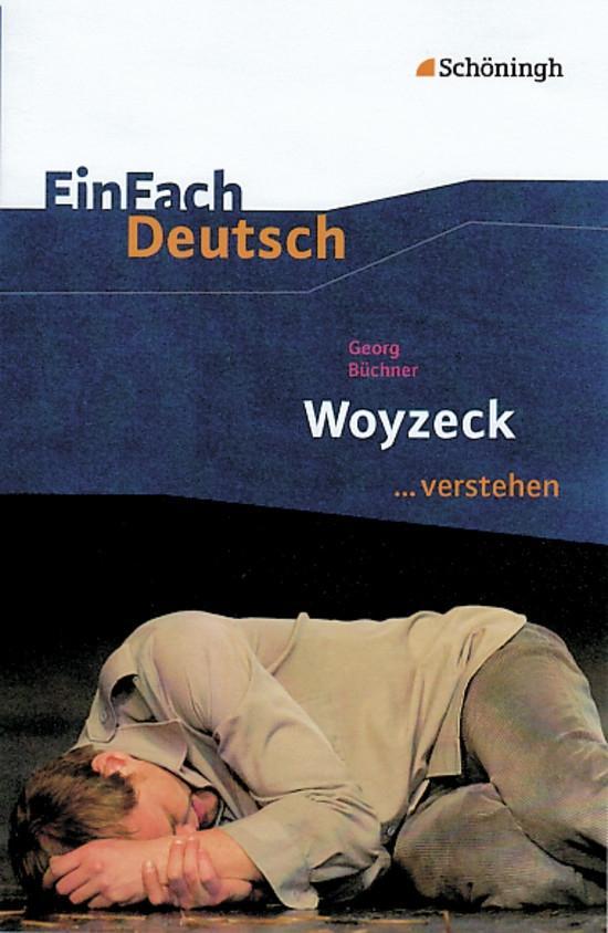 Vorderes Coverbild Woyzeck. EinFach Deutsch ...verstehen.