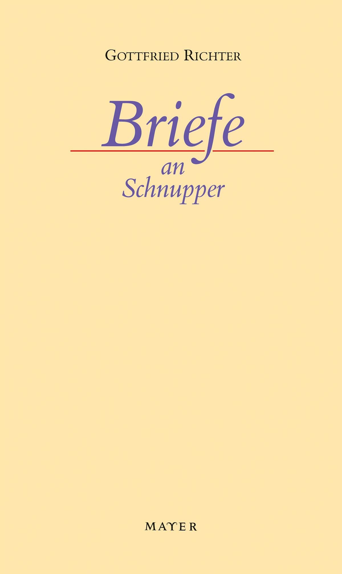 Vorderes Coverbild Briefe an Schnupper