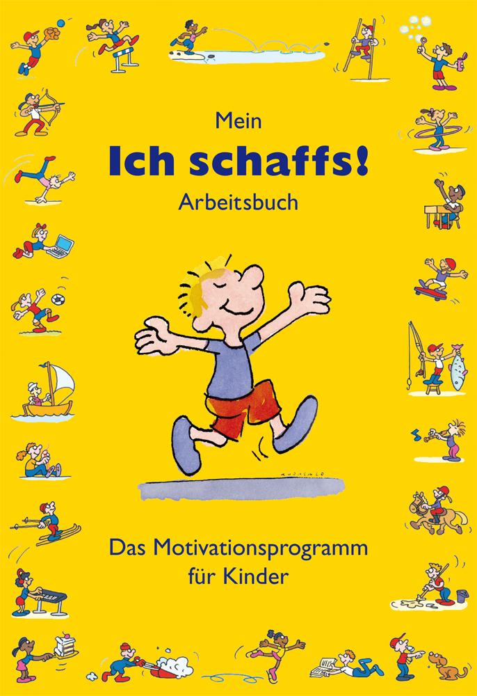 Vorderes Coverbild Mein "Ich schaffs!" - Arbeitsbuch