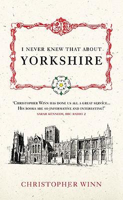 Vorderes Coverbild I Never Knew That About Yorkshire