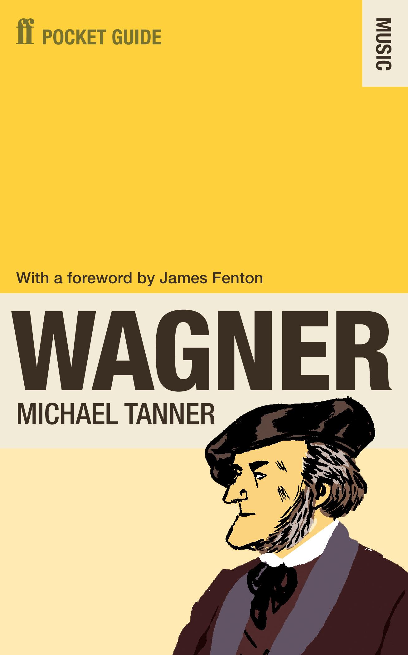 Vorderes Coverbild The Faber Pocket Guide to Wagner