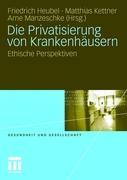 Vorderes Coverbild Die Privatisierung von Krankenhäusern