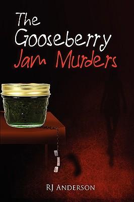 Vorderes Coverbild The Gooseberry Jam Murders