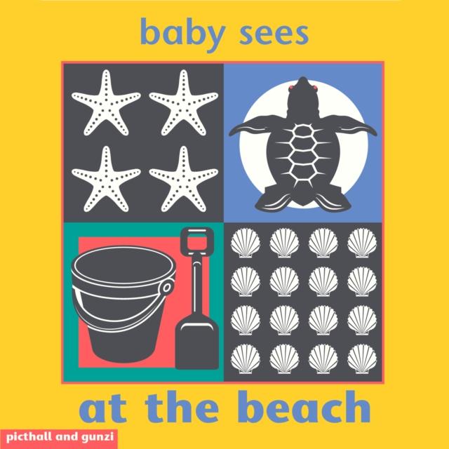 Vorderes Coverbild Baby Sees Bath Book: At the Beach