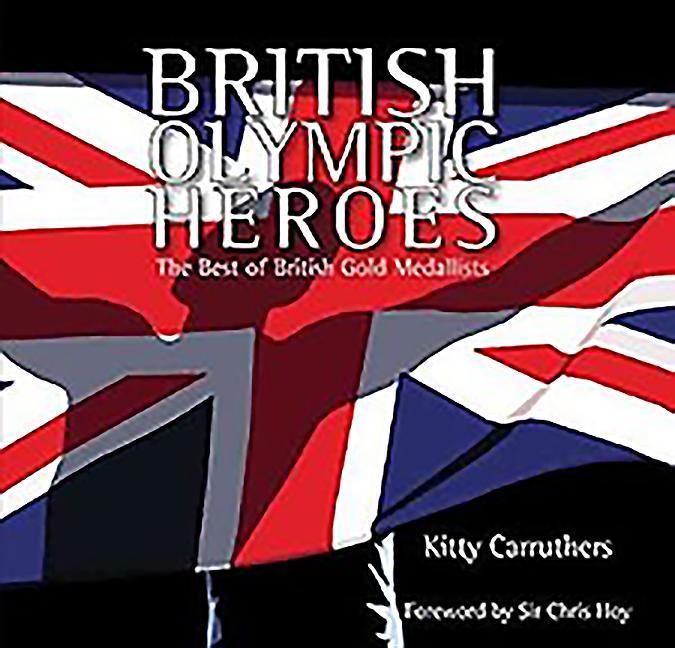 Vorderes Coverbild British Olympic Heroes