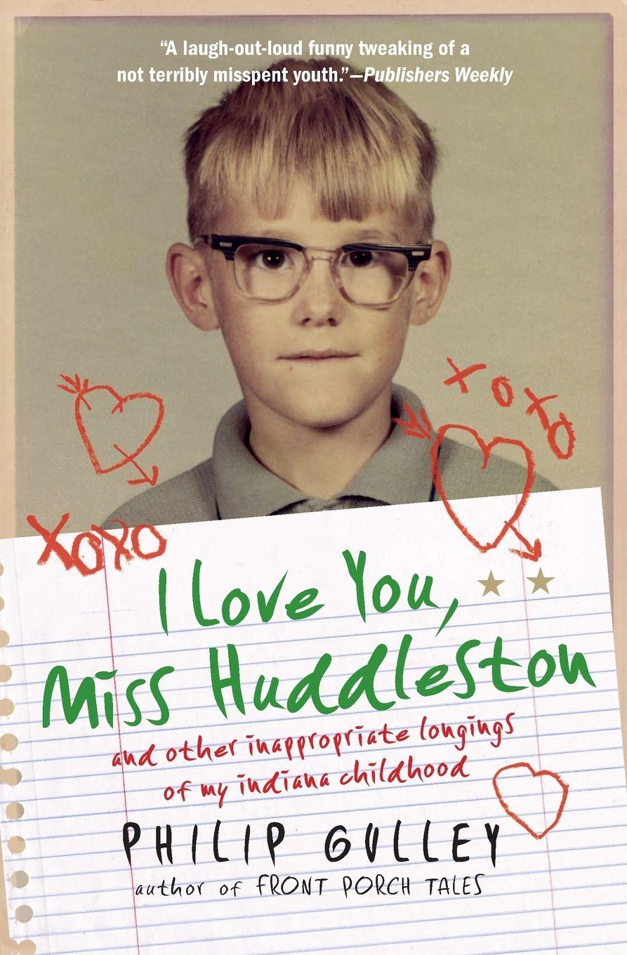 Vorderes Coverbild I Love You, Miss Huddleston
