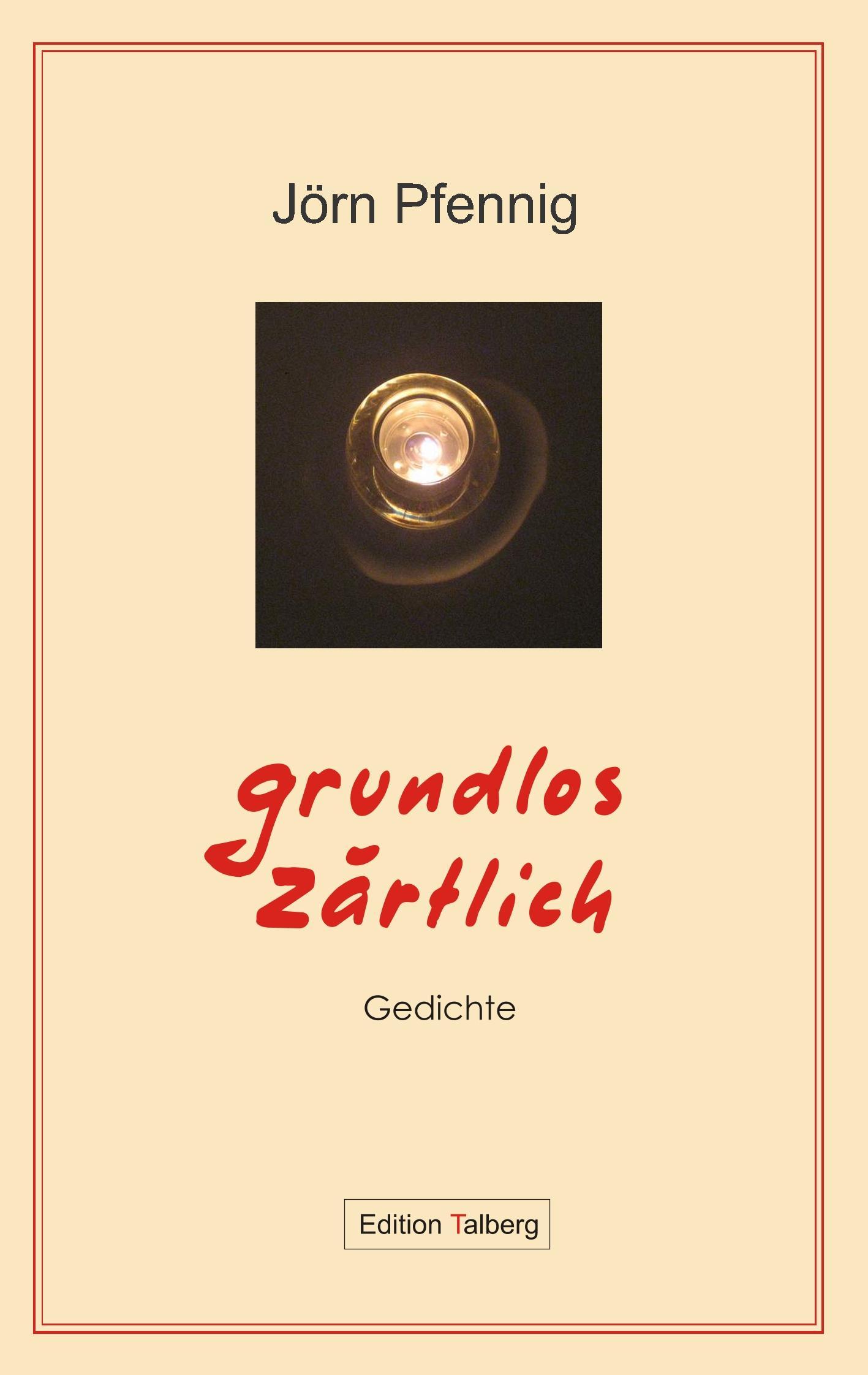Vorderes Coverbild Grundlos zärtlich