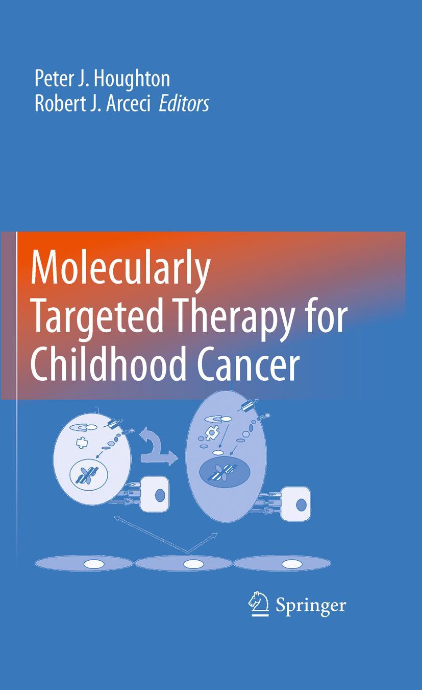 Vorderes Coverbild Molecularly Targeted Therapy for Childhood Cancer