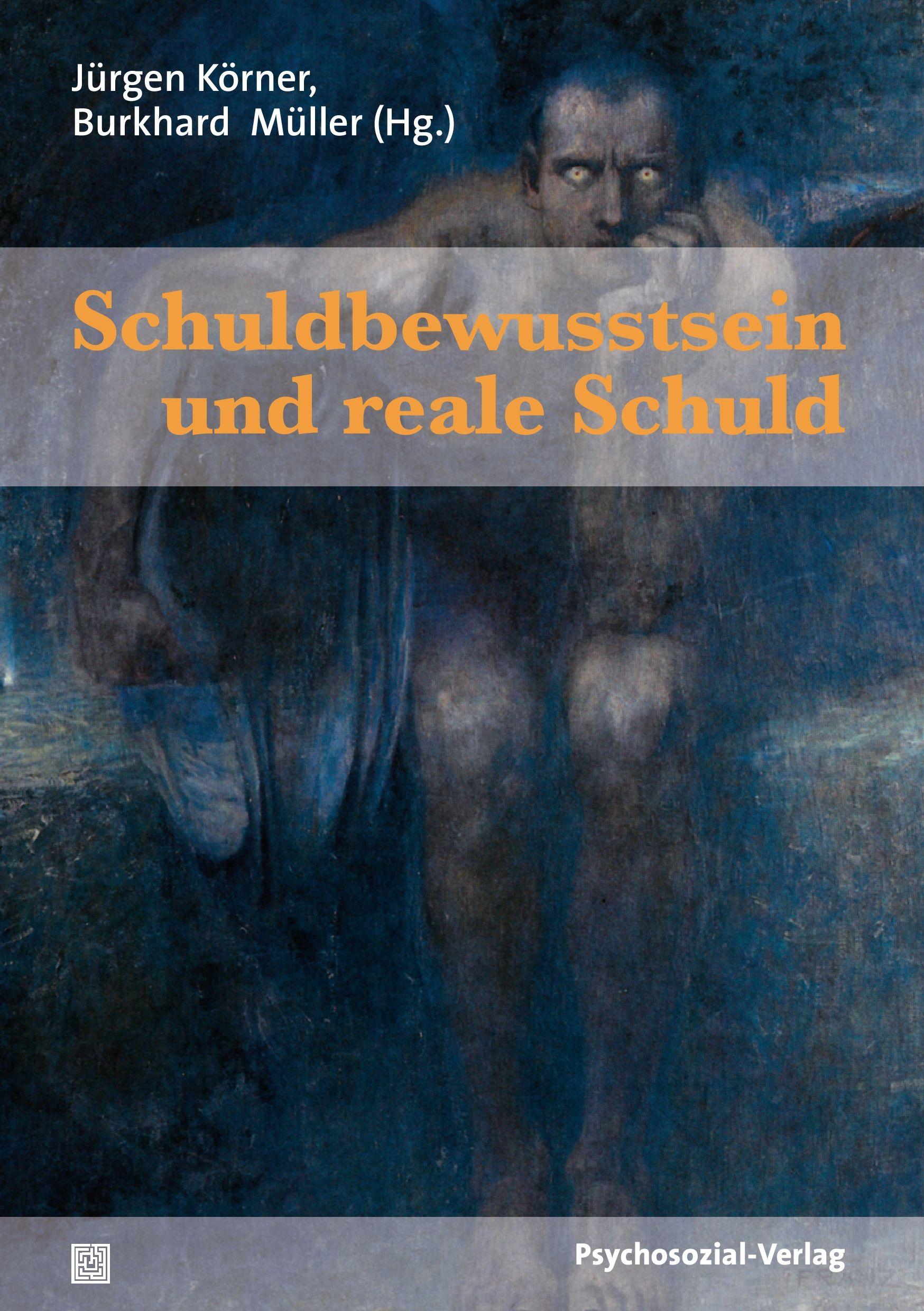 Vorderes Coverbild Schuldbewusstsein und reale Schuld