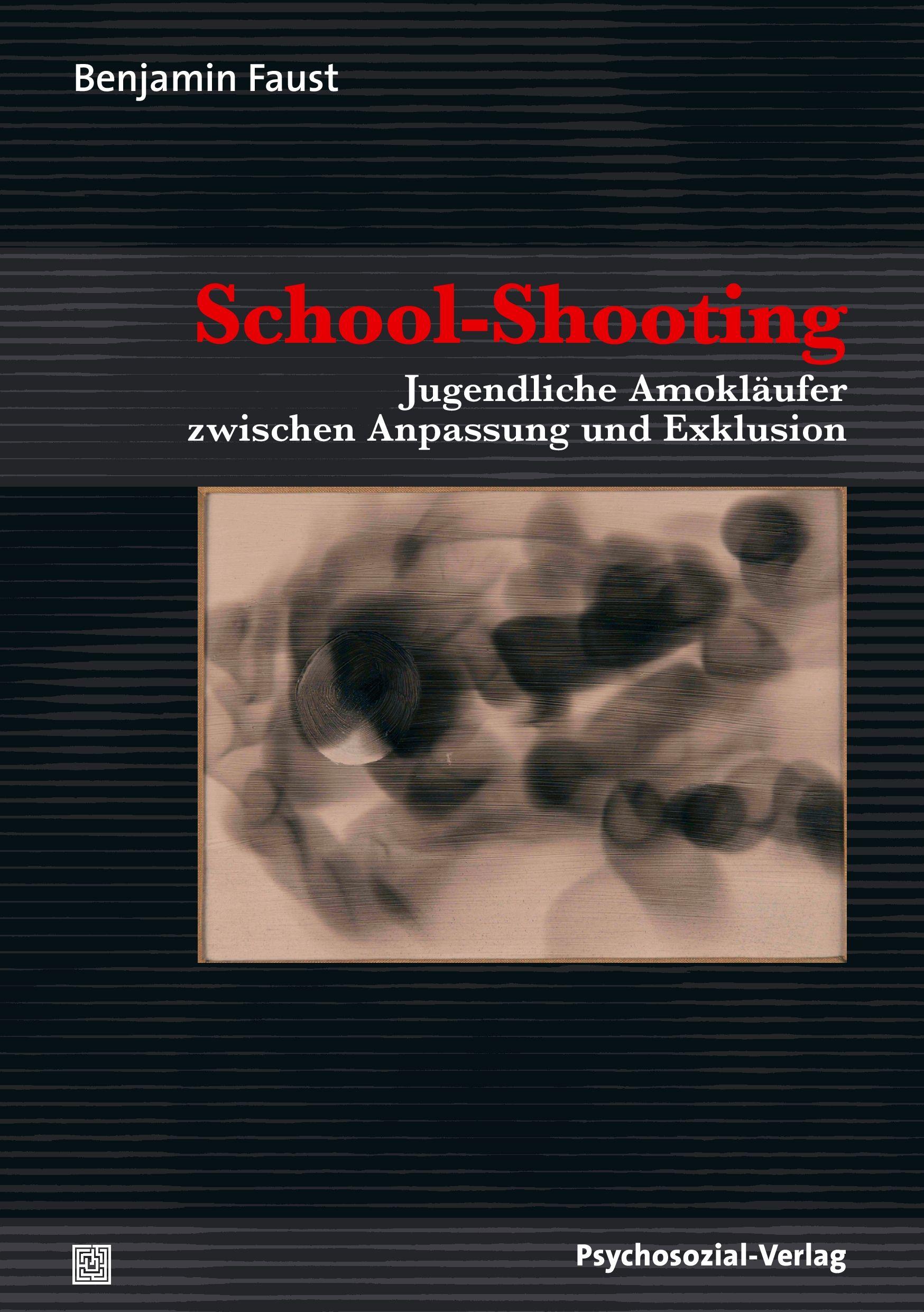 Vorderes Coverbild School-Shooting