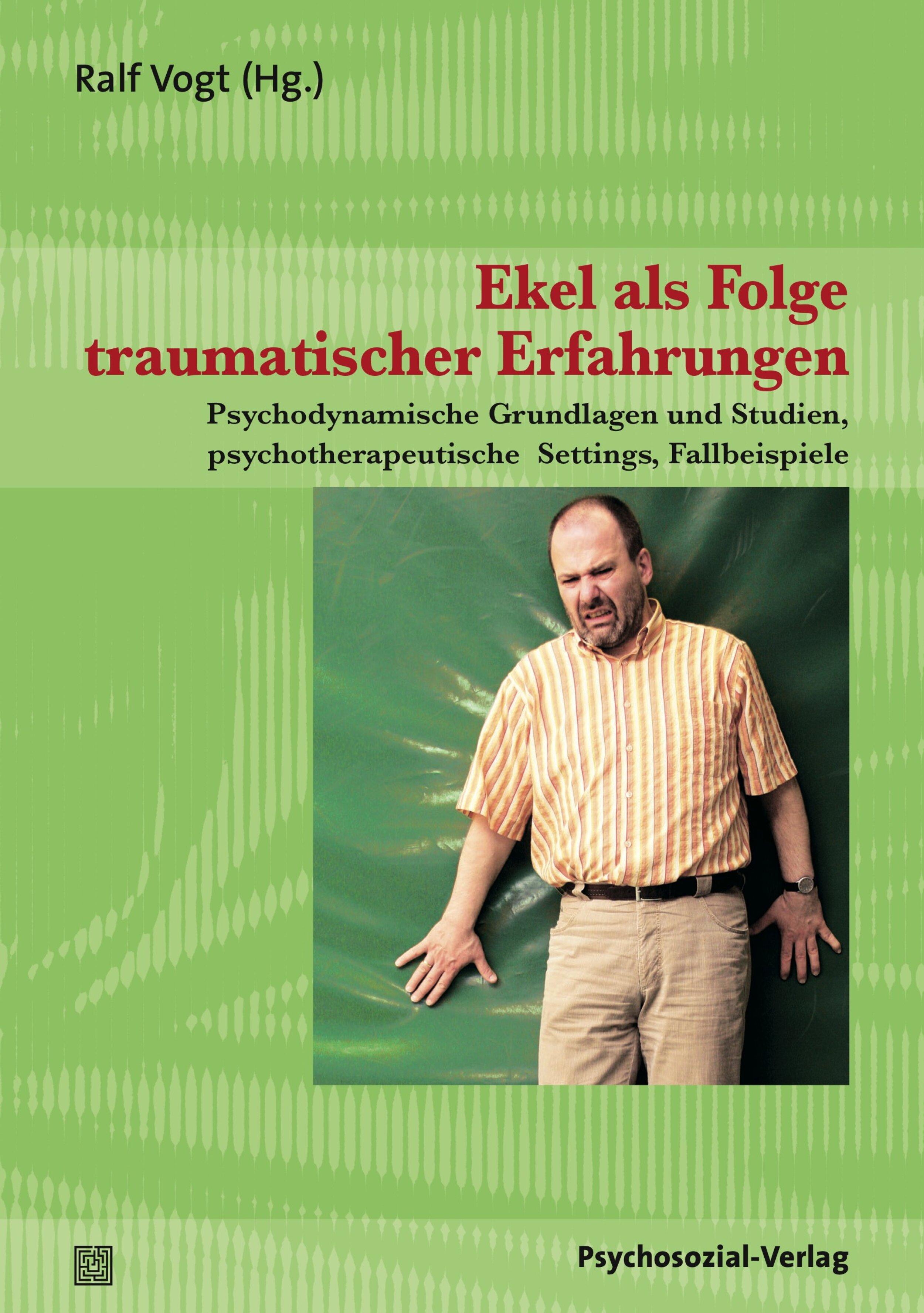Vorderes Coverbild Ekel als Folge traumatischer Erfahrungen
