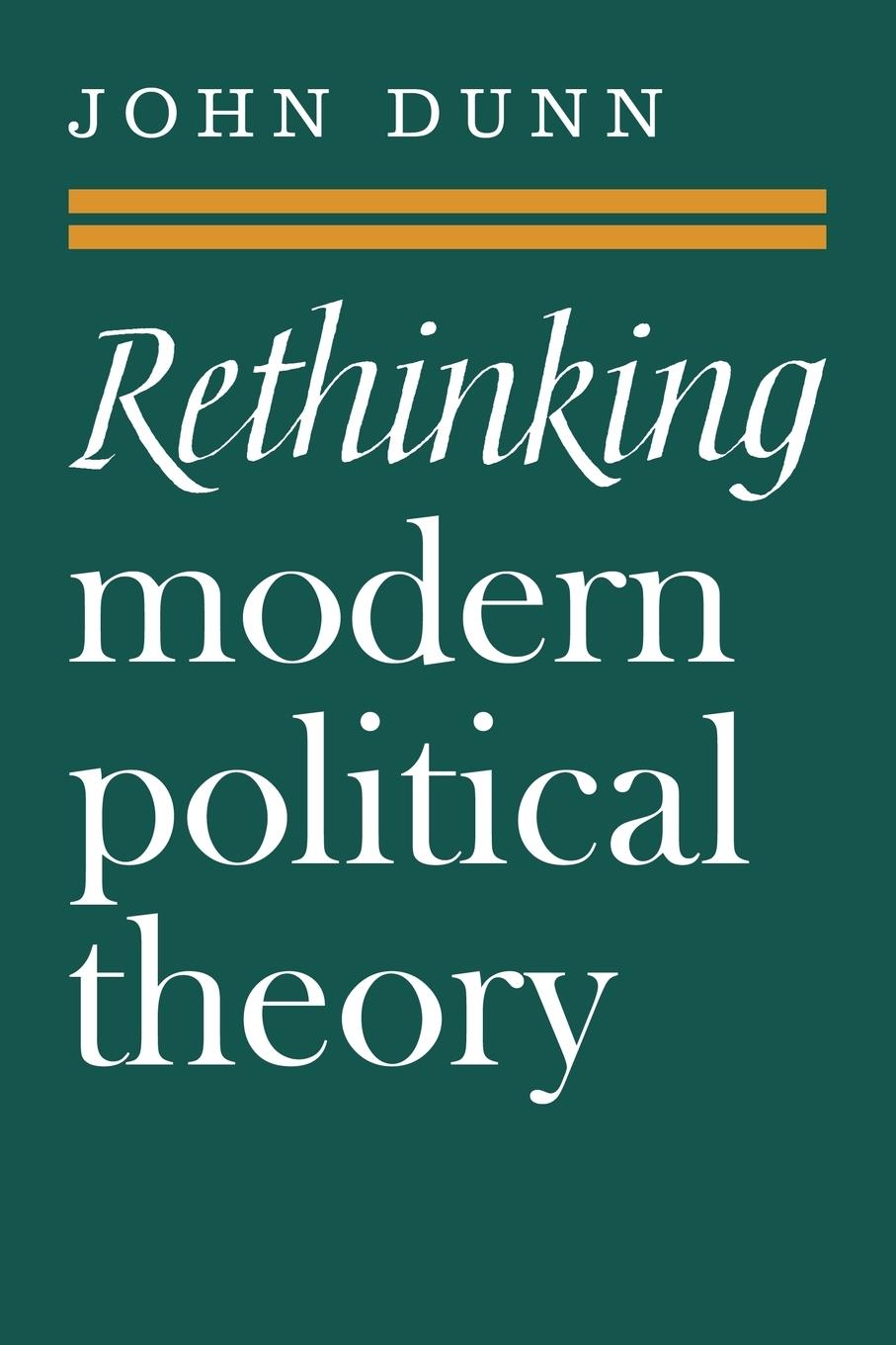 Vorderes Coverbild Rethinking Modern Political Theory