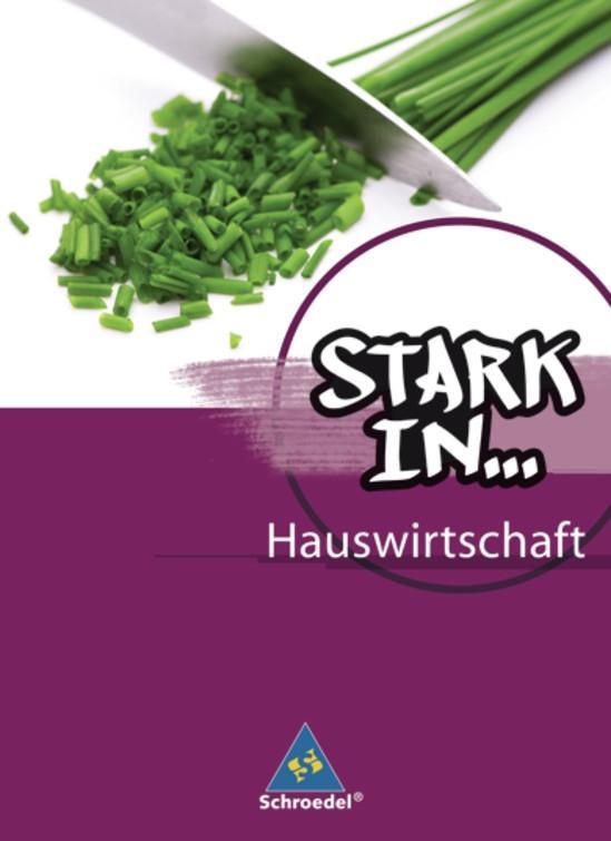 Vorderes Coverbild Stark in... Hauswirtschaft 1. Schulbuch