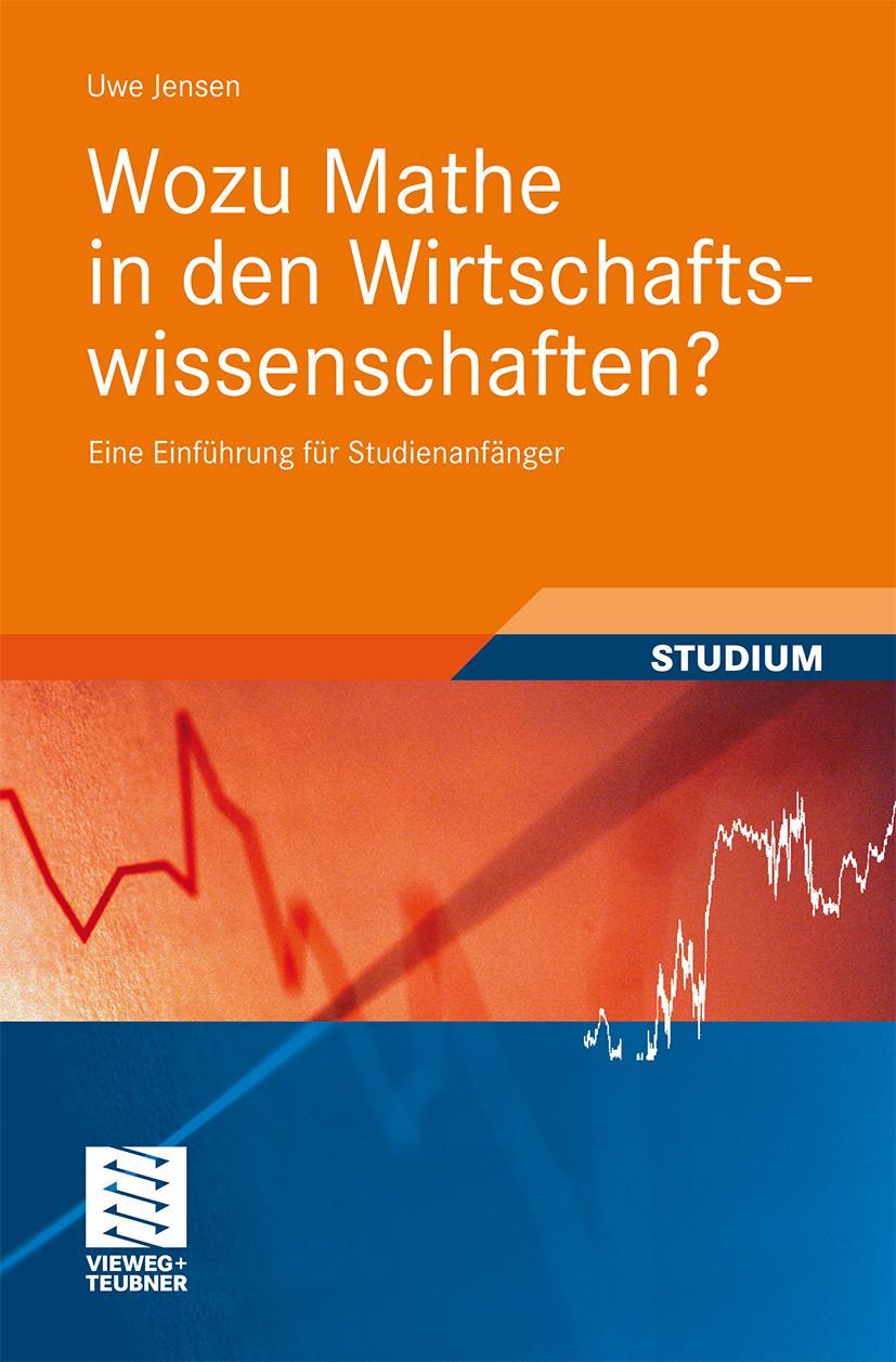 Vorderes Coverbild Wozu Mathe in den Wirtschaftswissenschaften?