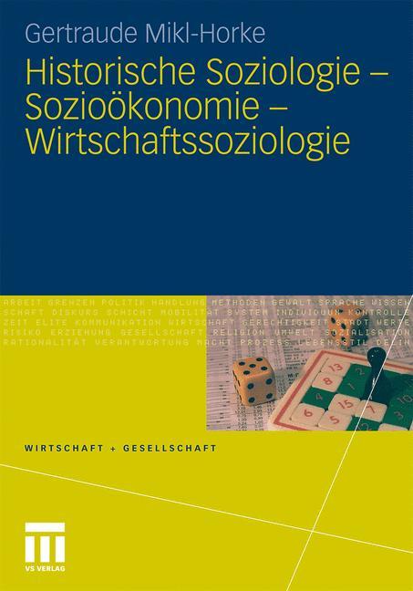 Vorderes Coverbild Historische Soziologie - Sozioökonomie - Wirtschaftssoziologie