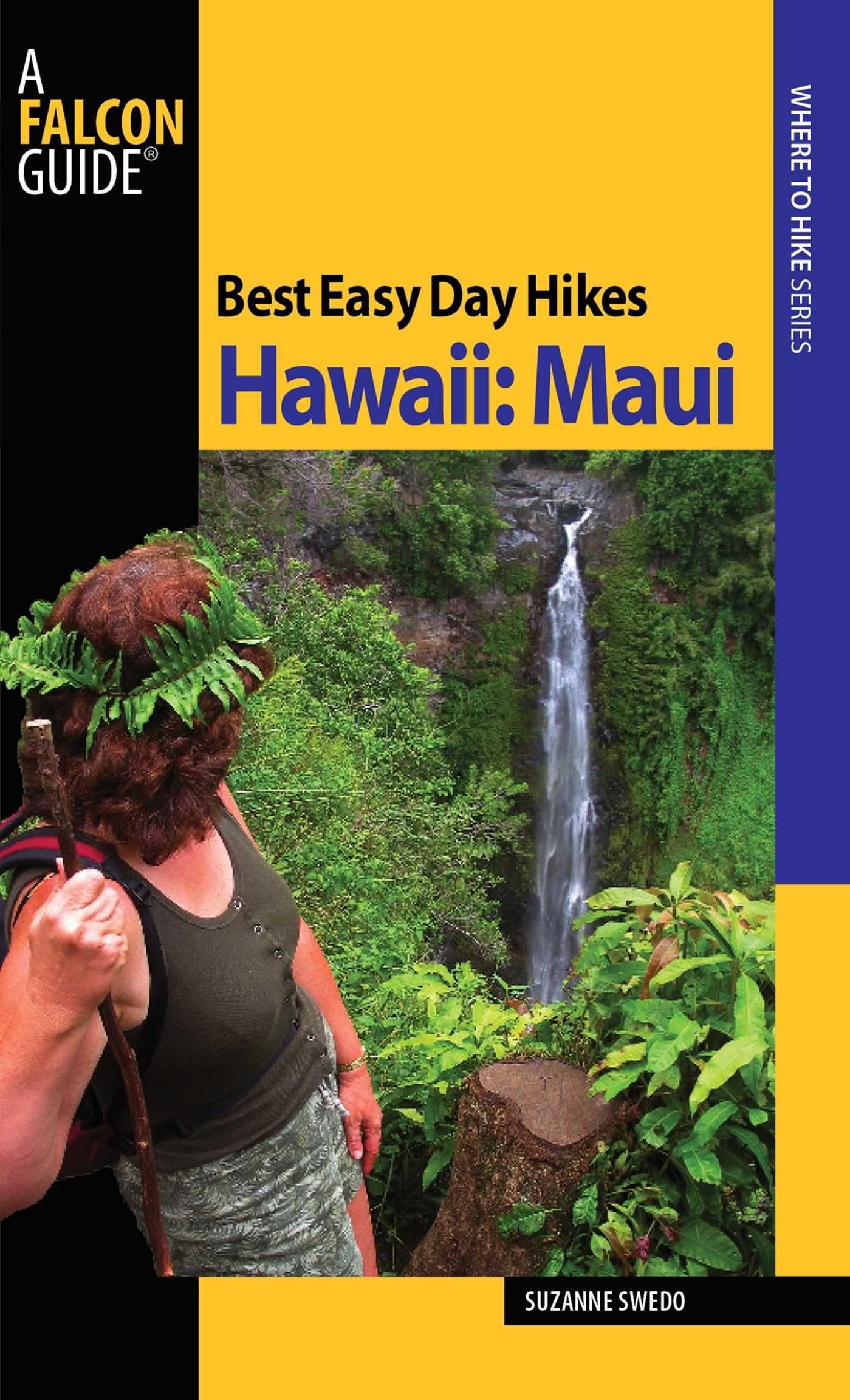 Vorderes Coverbild Best Easy Day Hikes Hawaii: Maui