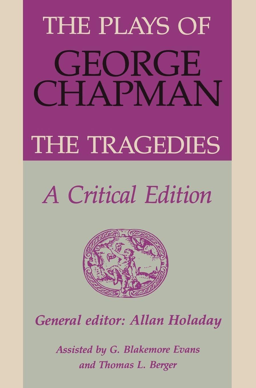 Vorderes Coverbild The Plays of George Chapman