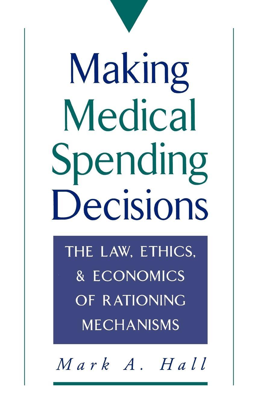 Vorderes Coverbild Making Medical Spending Decisions