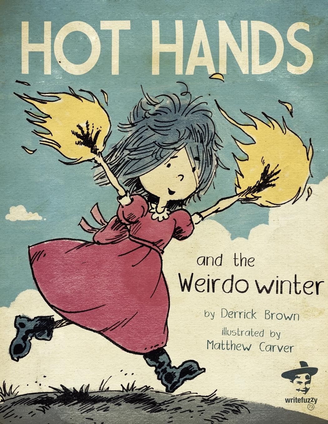 Vorderes Coverbild Hot Hands and the Weirdo Winter