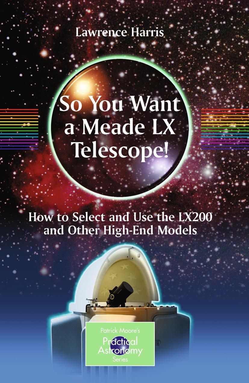 Vorderes Coverbild So You Want a Meade LX Telescope!
