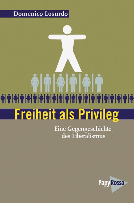 Vorderes Coverbild Freiheit als Privileg