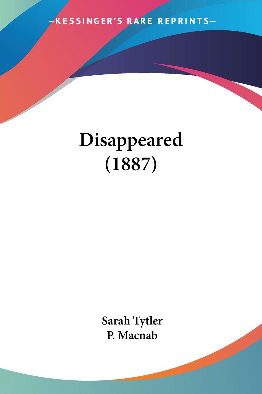 Vorderes Coverbild Disappeared (1887)