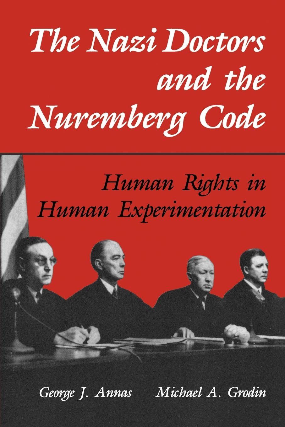 Vorderes Coverbild The Nazi Doctors and the Nuremberg Code