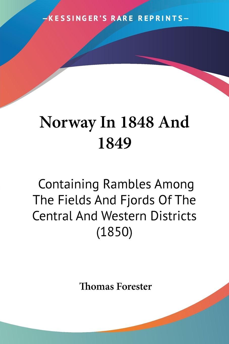 Vorderes Coverbild Norway In 1848 And 1849