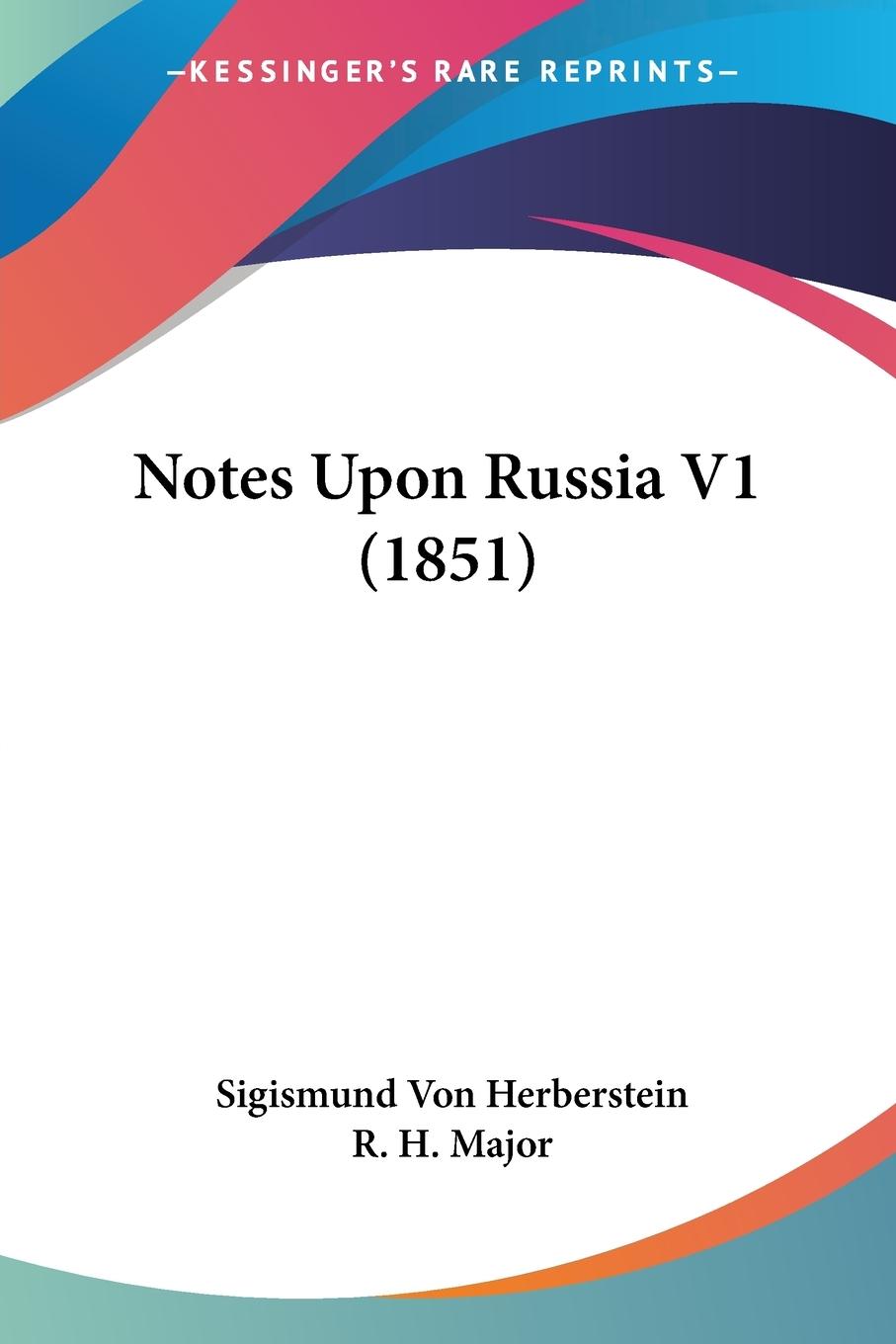 Vorderes Coverbild Notes Upon Russia V1 (1851)