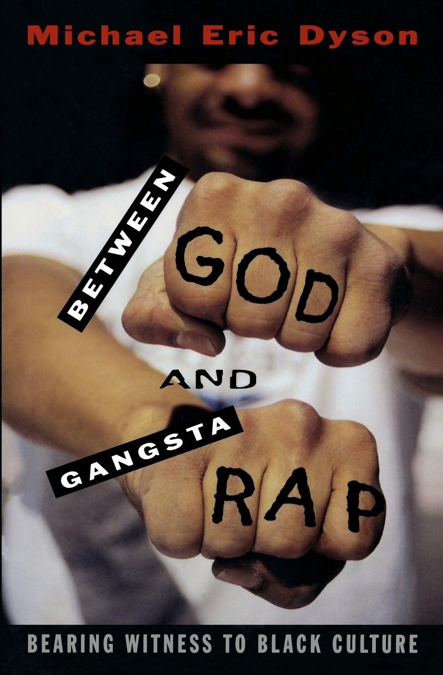 Vorderes Coverbild Between God and Gangsta Rap