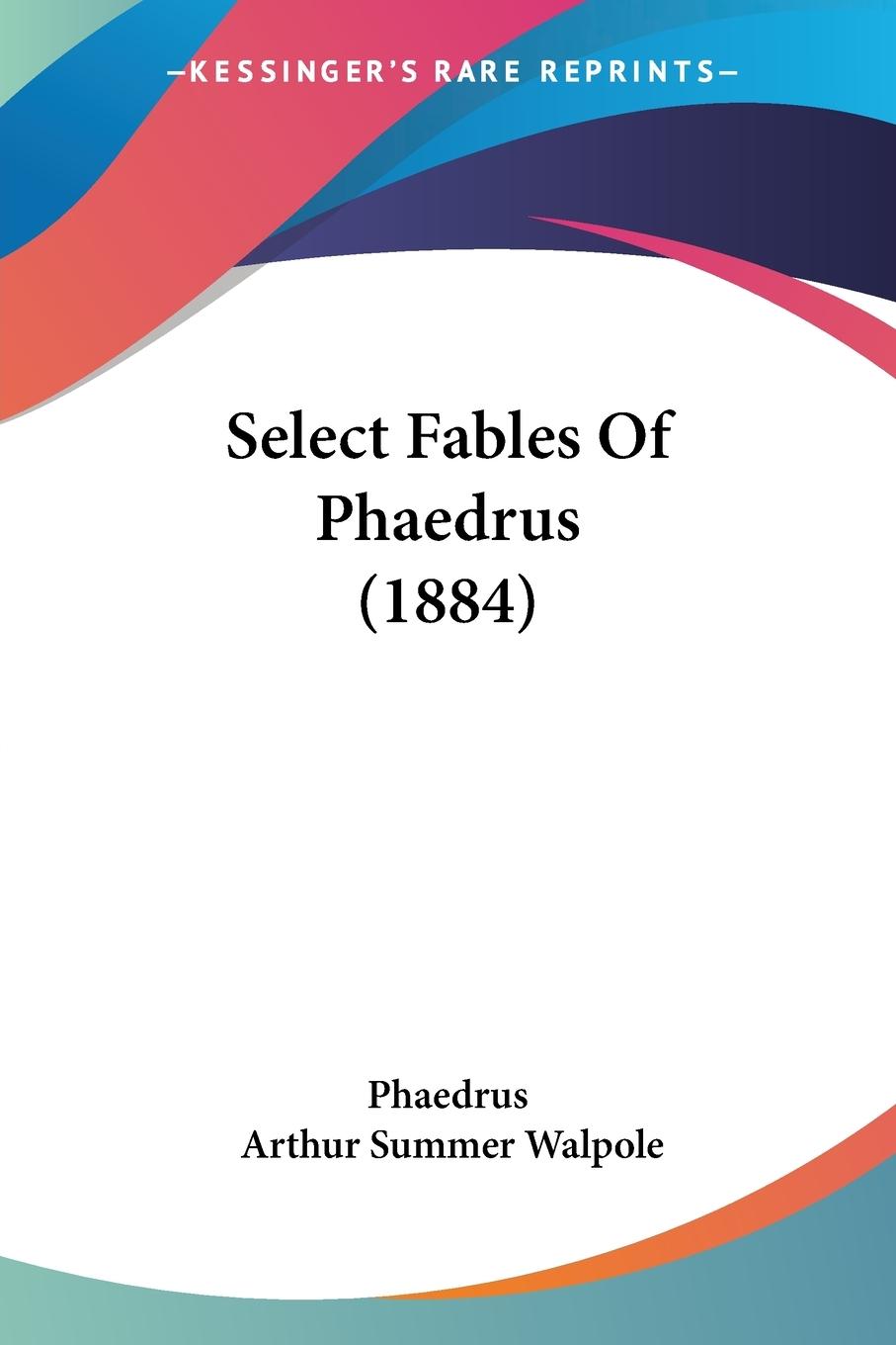 Vorderes Coverbild Select Fables Of Phaedrus (1884)