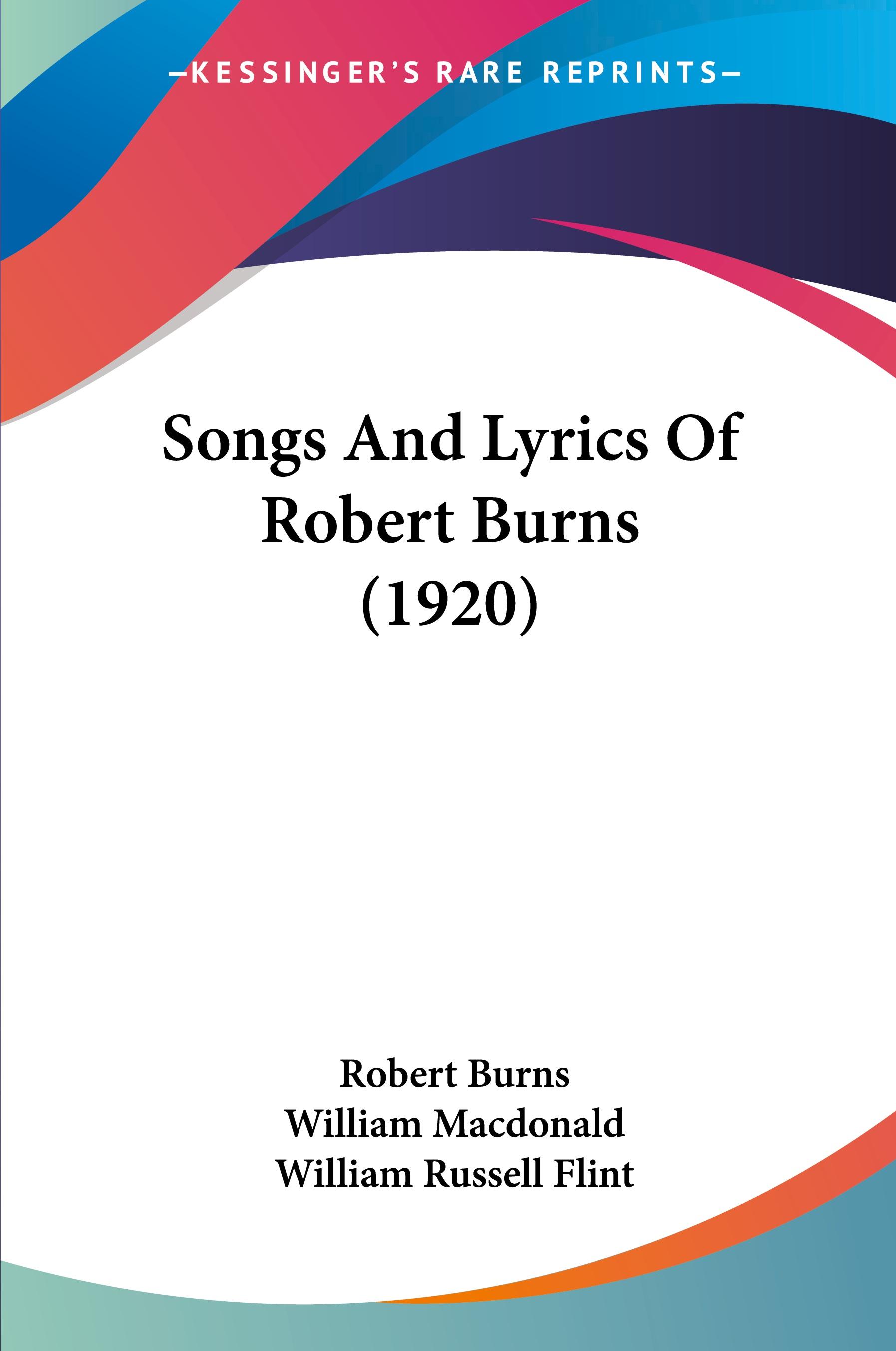 Vorderes Coverbild Songs And Lyrics Of Robert Burns (1920)